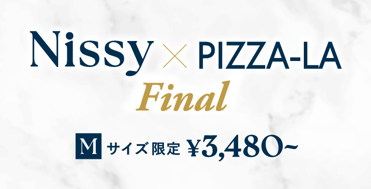Nissy~PIZZA-LA Final MTCY 3,480~(ō)`