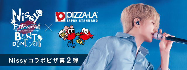 Nissy~PIZZA-LA R{2e!